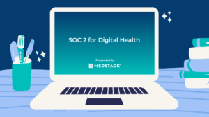 SOC 2 for digital health