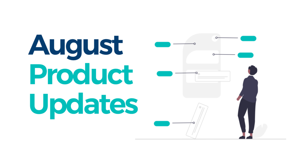 august product updates