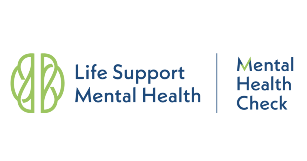 Life support mental health