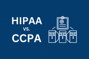 HIPAA vs CCPA