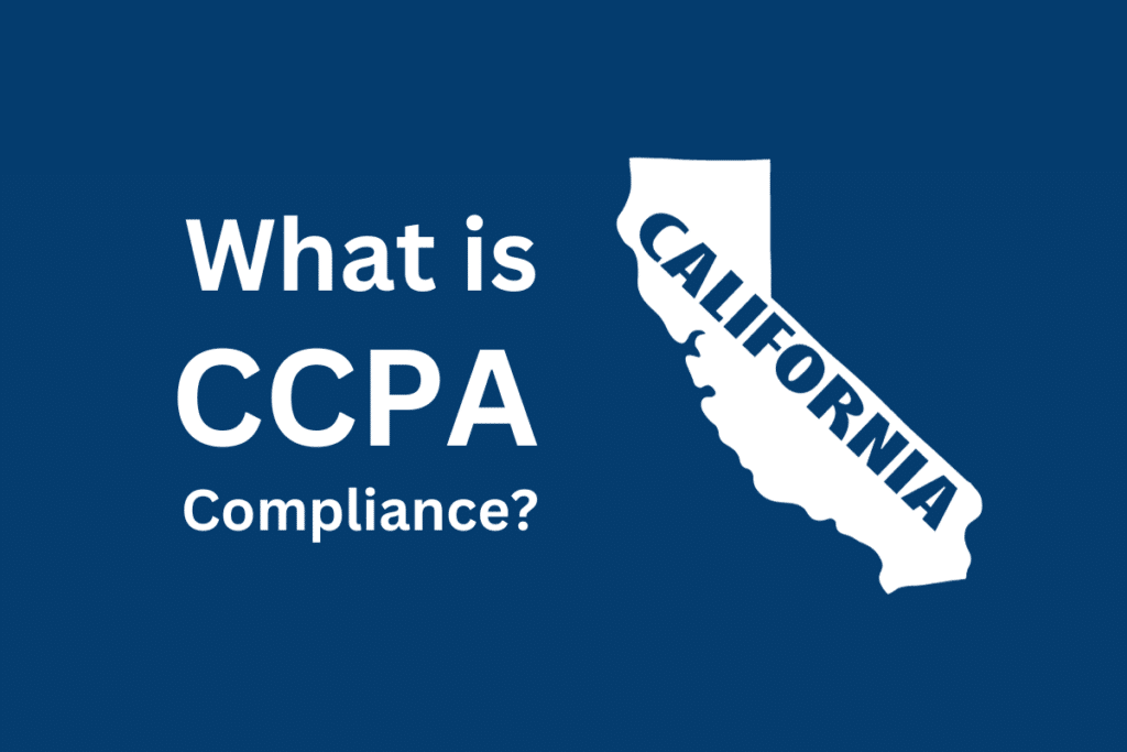 What Is CCPA Compliance